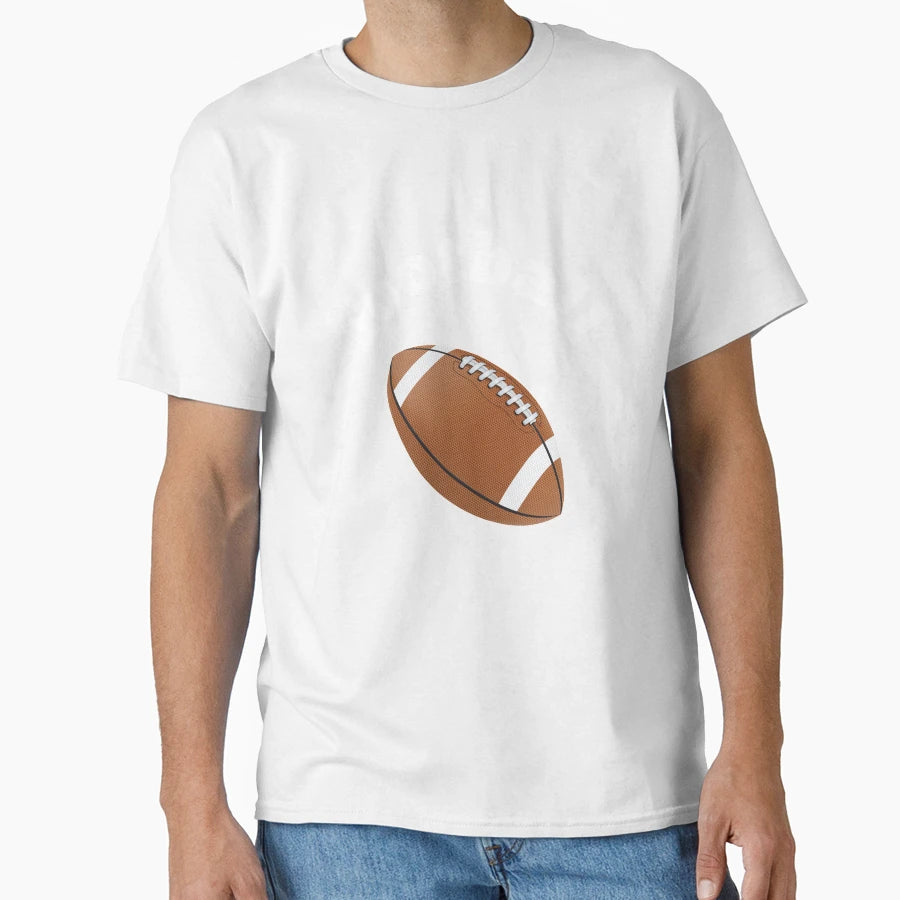 American Football T-Shirt - Fun Novelty Design Unisex - T-Shirt, Sweatshirt, Hoodie