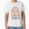 Coach Squad Rainbow Gift And Womens T-Shirt - Graphic Print Men Women - T-Shirt, Sweatshirt, Hoodie