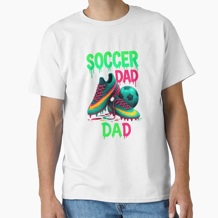 Soccer Dad Respect Drip Neon Soccer T-Shirt - Minimalist Print Men Women - T-Shirt, Sweatshirt, Hoodie