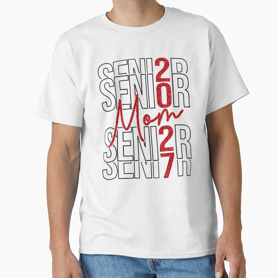 Senior Mom Senior 2027 T-Shirt - Graphic Print for Adults - T-Shirt, Sweatshirt, Hoodie