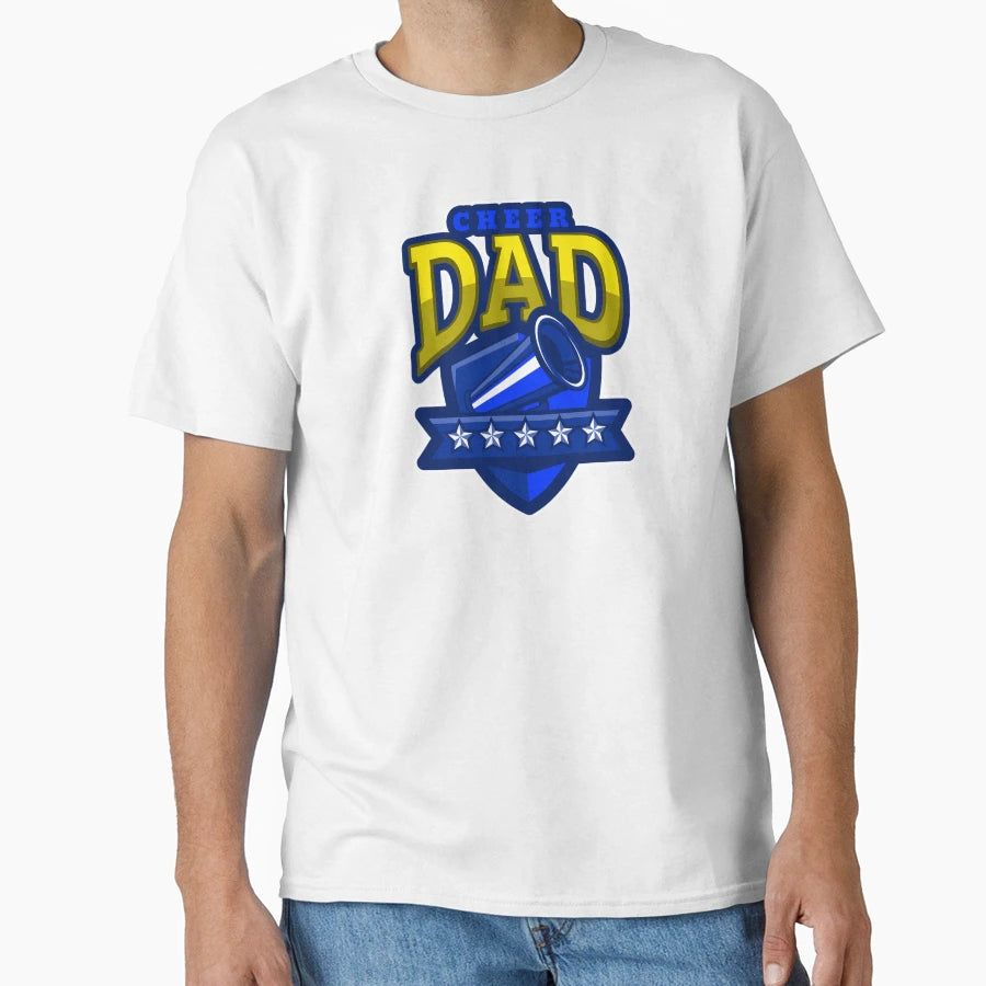Cheer Dad T-Shirt - Streetwear Style Men Women - T-Shirt, Sweatshirt, Hoodie