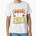 Junior Class 2023 First Day 11Th T-Shirt - Fun Novelty Design Men Women - T-Shirt, Sweatshirt, Hoodie