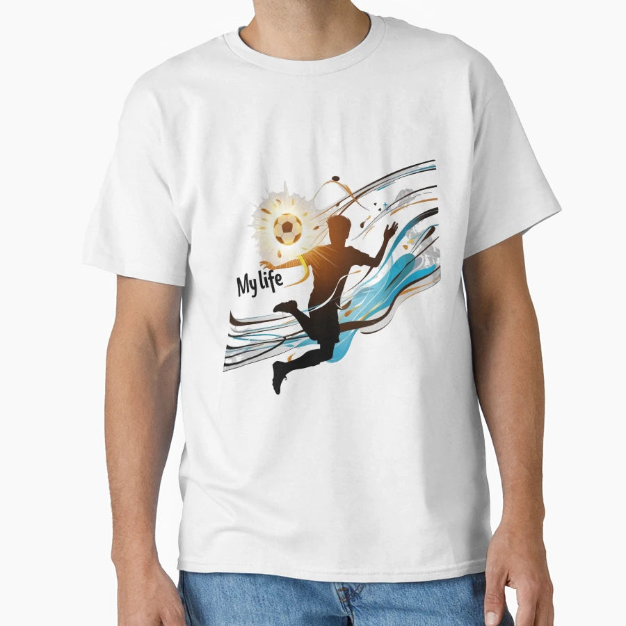 Football Soccer Passion My Life T-Shirt - Custom Art Print for Adults - T-Shirt, Sweatshirt, Hoodie