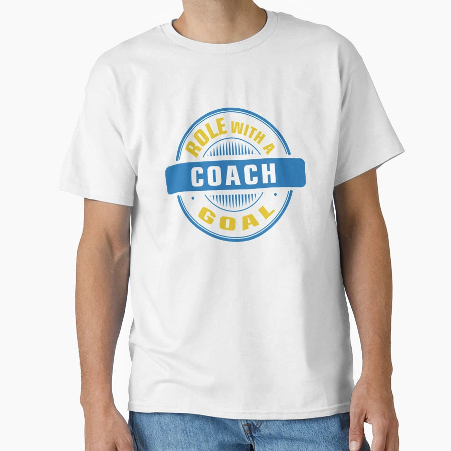 Coach Role Goal T-Shirt - Graphic Print Unisex - T-Shirt, Sweatshirt, Hoodie