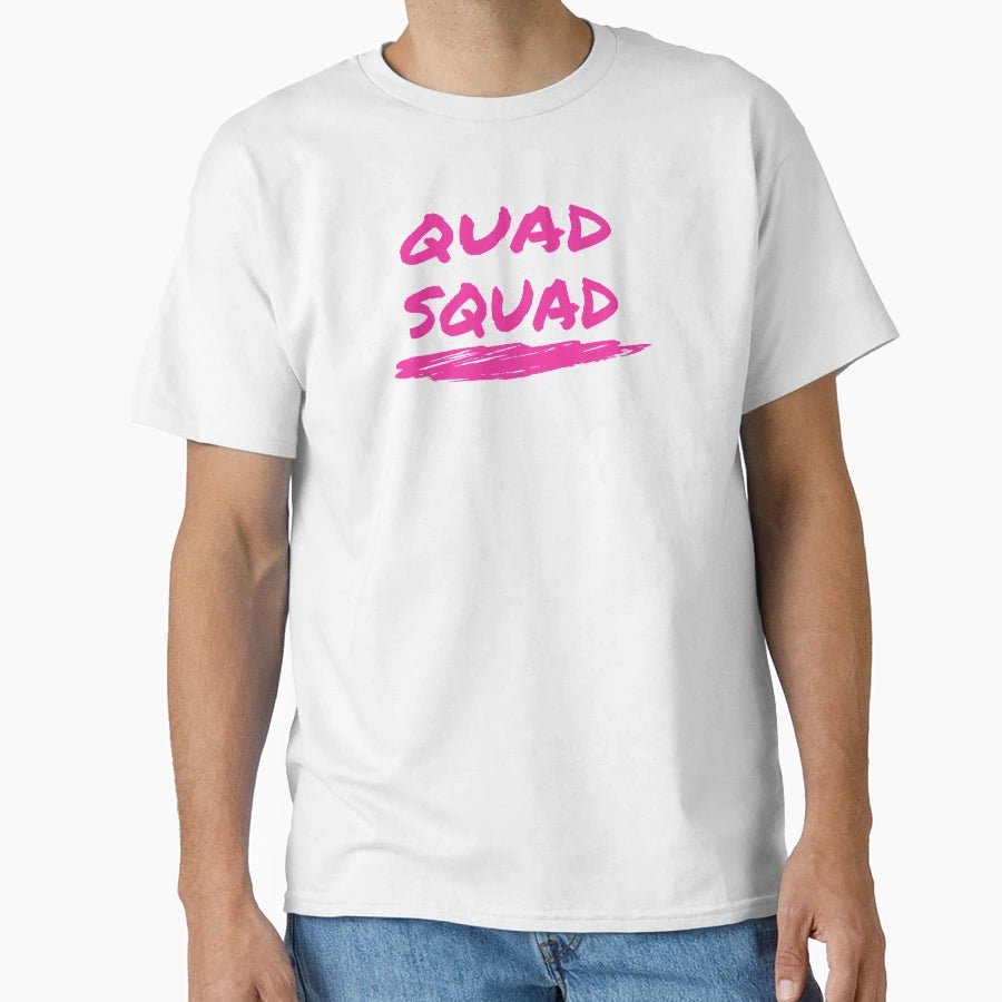 Quad Squad Quads Squat Strength Who Lift T-Shirt - Trendy Graphic Unisex - T-Shirt, Sweatshirt, Hoodie