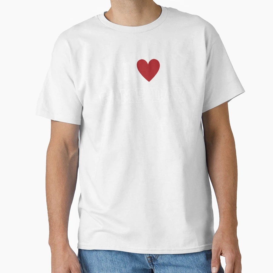 I Heart Game Day T-Shirt - Casual Everyday Wear Unisex - T-Shirt, Sweatshirt, Hoodie