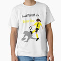 Soccer Parent T-Shirt - Novelty Apparel for Adults - T-Shirt, Sweatshirt, Hoodie