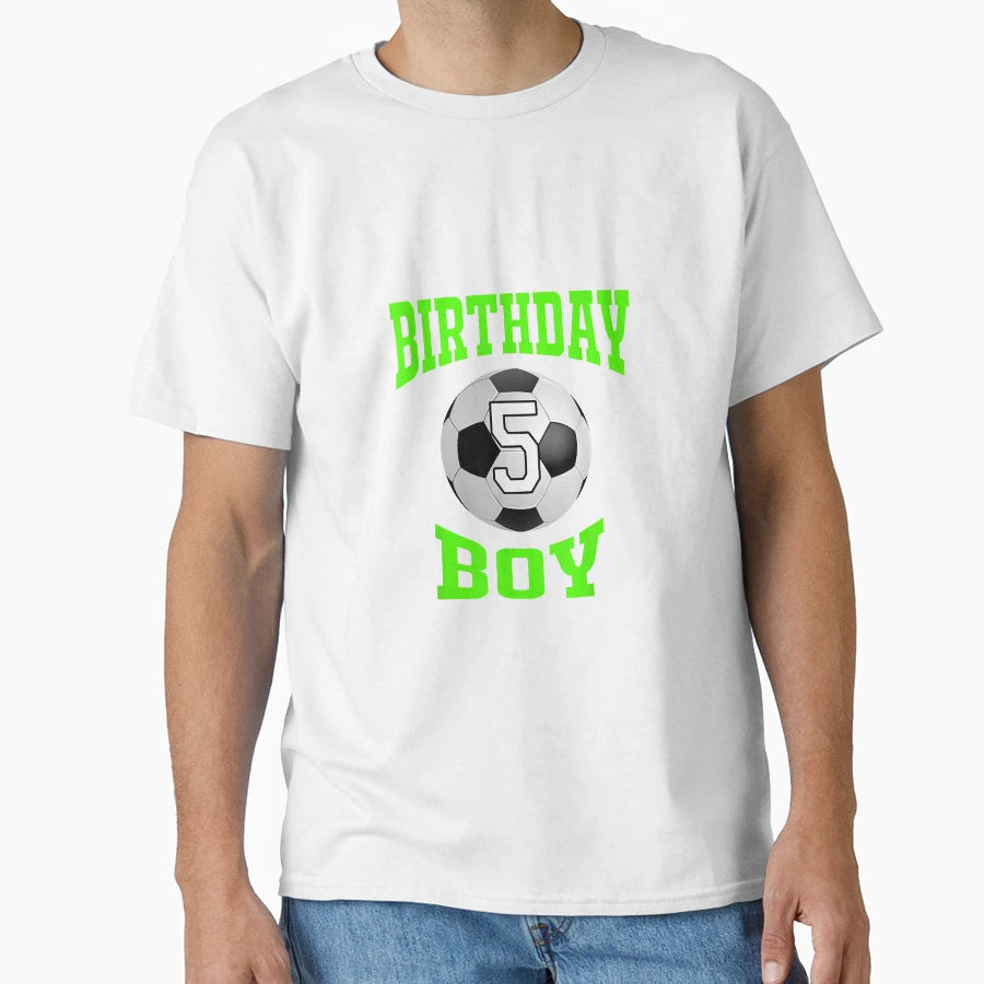 5 Th Birthday Soccer T 5 Years Old T-Shirt - Custom Art Print Unisex - T-Shirt, Sweatshirt, Hoodie