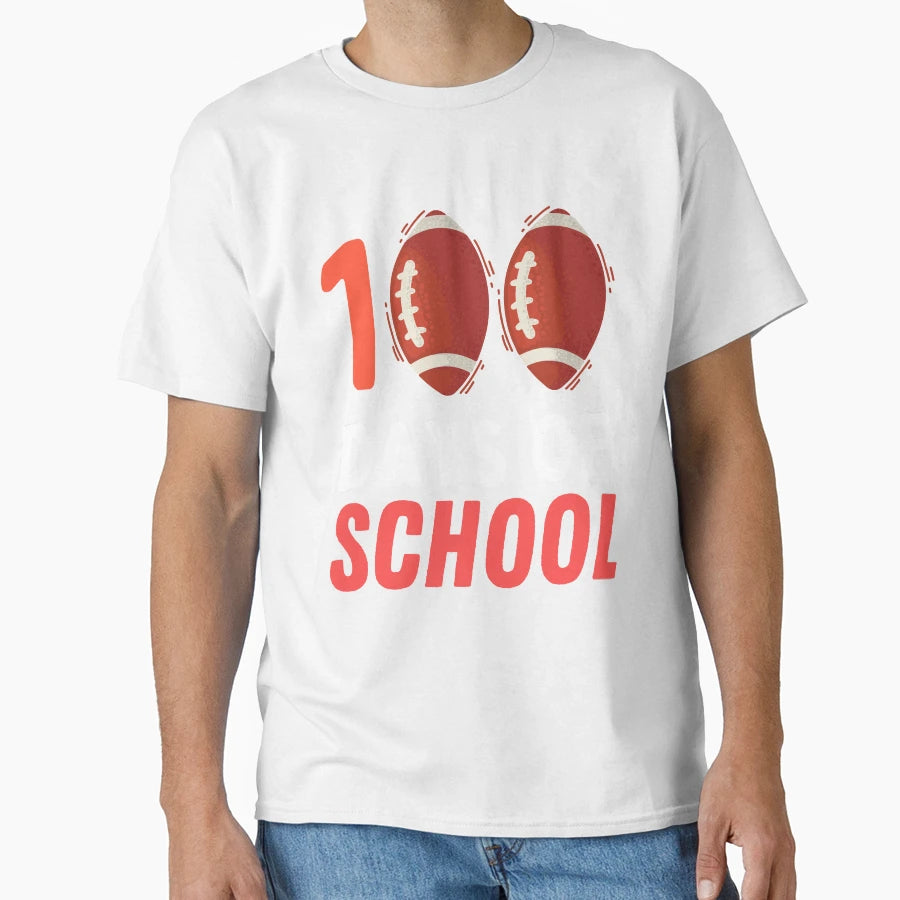 100 Days School Teachers Tackled T-Shirt - Casual Everyday Wear Men Women - T-Shirt, Sweatshirt, Hoodie