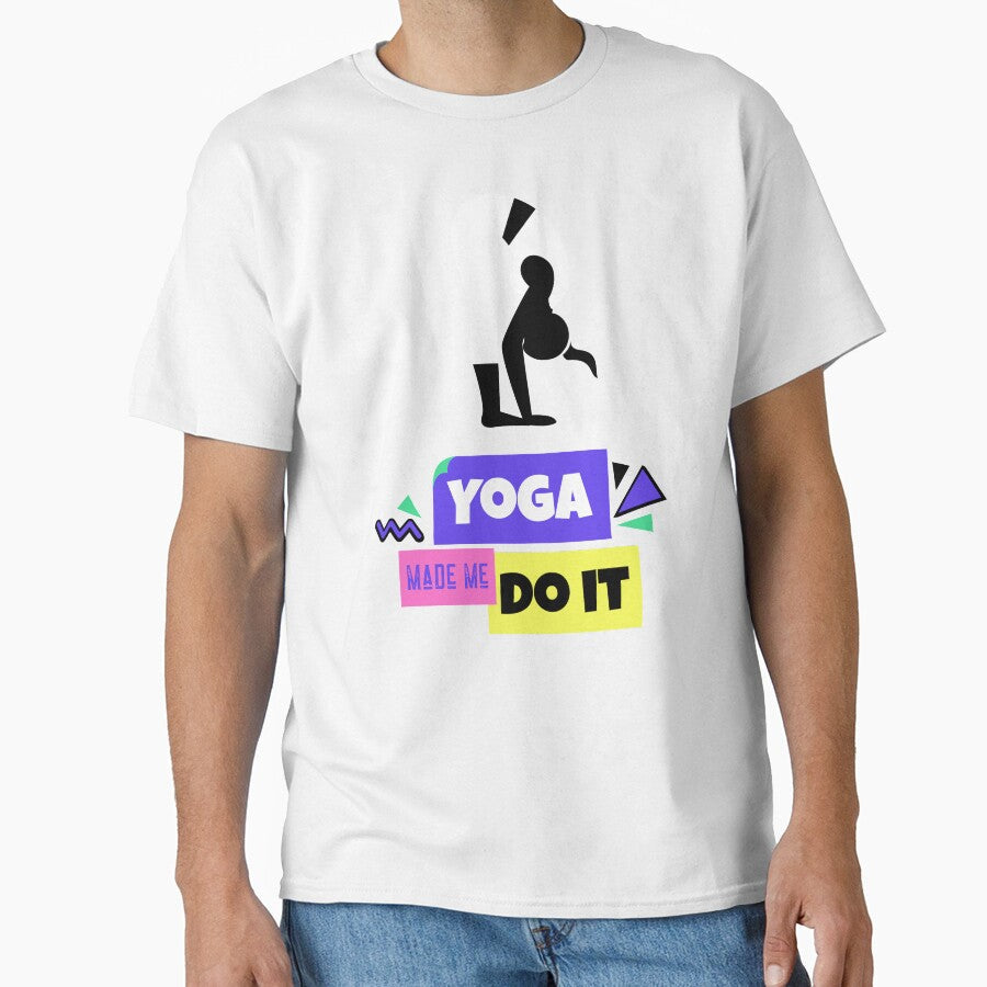 Yoga Made Me Do It Motivation Colorful by - Adult & Kids T-Shirts, Sweatshirts & Hoodies apparel design preview 1