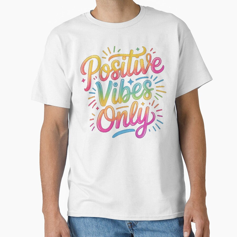 Positive Vibes Only Colorful Typography Quote by - Adult & Kids T-Shirts, Sweatshirts & Hoodies apparel design preview 1