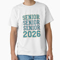 Senior 2026 Graduation Class 2026 T-Shirt - Streetwear Style Unisex - T-Shirt, Sweatshirt, Hoodie