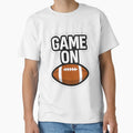 Game Footbal T-Shirt - Novelty Apparel Unisex - T-Shirt, Sweatshirt, Hoodie