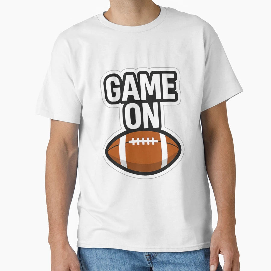 Game Footbal T-Shirt - Novelty Apparel Unisex - T-Shirt, Sweatshirt, Hoodie