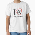 I Love Football Artwork True Fans T-Shirt - Unique Graphic Unisex - T-Shirt, Sweatshirt, Hoodie