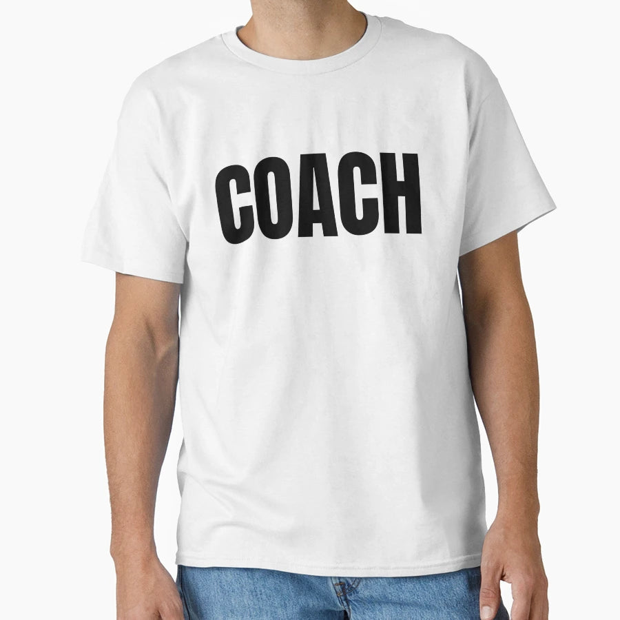 Coach Training Sports Coaching T-Shirt - Fun Novelty Design for Adults - T-Shirt, Sweatshirt, Hoodie