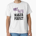 Practice Gymnastics T-Shirt - Casual Everyday Wear Men Women - T-Shirt, Sweatshirt, Hoodie