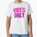Vibes Only, Pink Grunge Typography by Memes N Lore - Adult & Kids T-Shirts, Sweatshirts & Hoodies apparel design preview 1