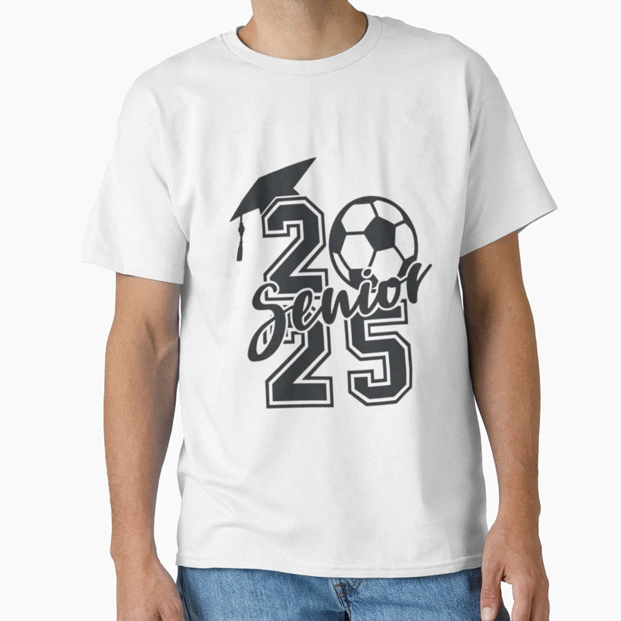 Senior 2025 Graduation Class 2025 T-Shirt - Novelty Apparel Men Women - T-Shirt, Sweatshirt, Hoodie