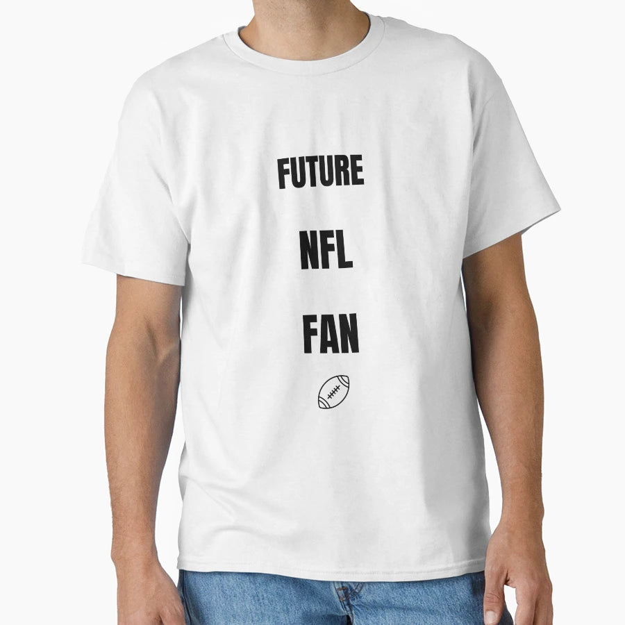 Future Nfl Fan Matching Dad And Set T-Shirt - Custom Art Print Men Women - T-Shirt, Sweatshirt, Hoodie