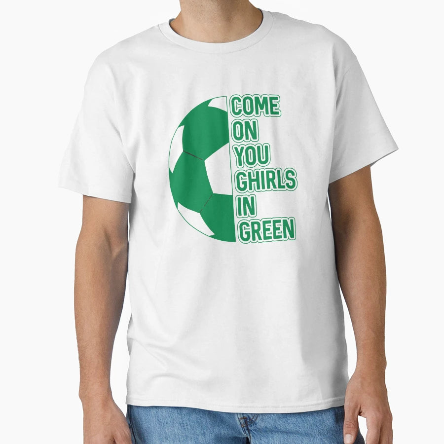 Come You Ghirls Green Glasgow Celtic T-Shirt - Minimalist Print for Adults - T-Shirt, Sweatshirt, Hoodie