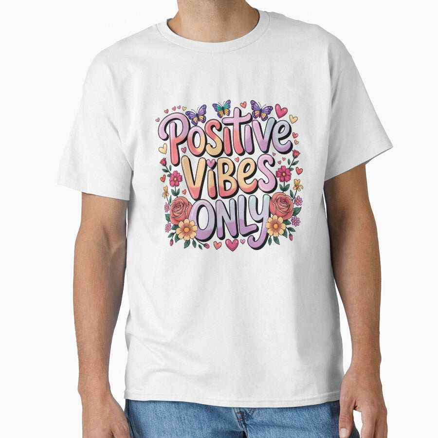 Positive vibes only by nimmitrends - Adult & Kids T-Shirts, Sweatshirts & Hoodies apparel design preview 1