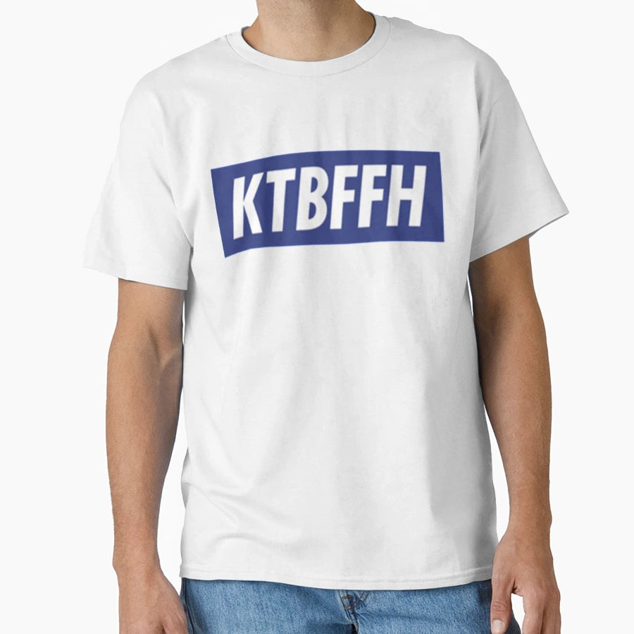 Ktbffh T-Shirt - Graphic Print Unisex - T-Shirt, Sweatshirt, Hoodie