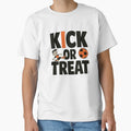 Funny Kick Or Treat Soccer Sports T-Shirt - Aesthetic Graphic for Adults - T-Shirt, Sweatshirt, Hoodie