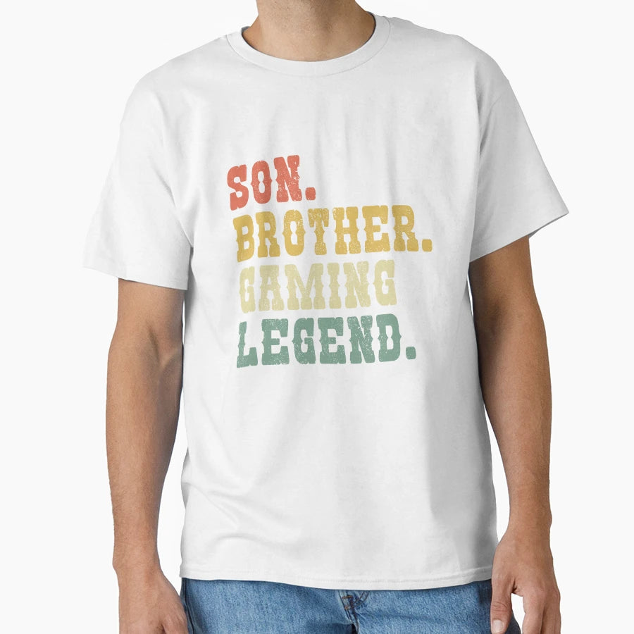 Funny Gamer Son Brother Gaming Legend T-Shirt - Trendy Graphic Unisex - T-Shirt, Sweatshirt, Hoodie