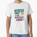 Sparkle First Ask Questions Later Bold Pride Art by - Adult & Kids T-Shirts, Sweatshirts & Hoodies apparel design preview 1