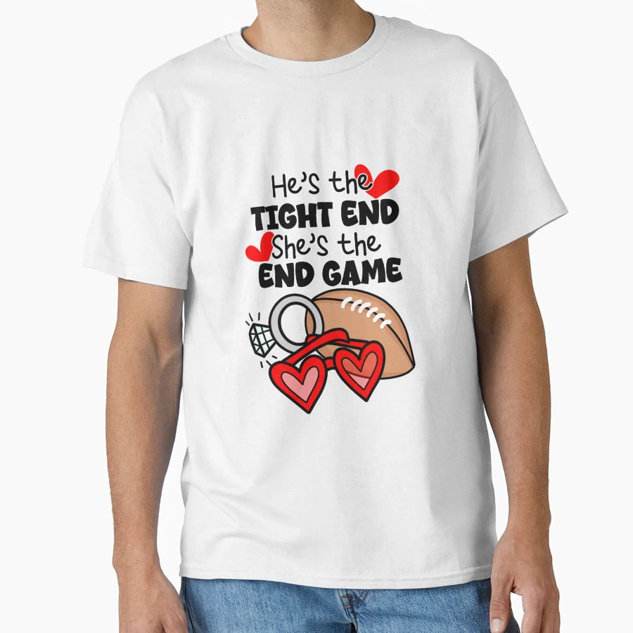 T And T Love End Game T-Shirt - Streetwear Style for Adults - T-Shirt, Sweatshirt, Hoodie
