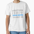 Everything I Know Keanu Reeves T-Shirt - Unique Graphic Men Women - T-Shirt, Sweatshirt, Hoodie