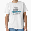 Eat Sleep Practice T-Shirt - Custom Art Print Men Women - T-Shirt, Sweatshirt, Hoodie