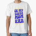 Cheer Mom Era T-Shirt - Trendy Graphic Men Women - T-Shirt, Sweatshirt, Hoodie