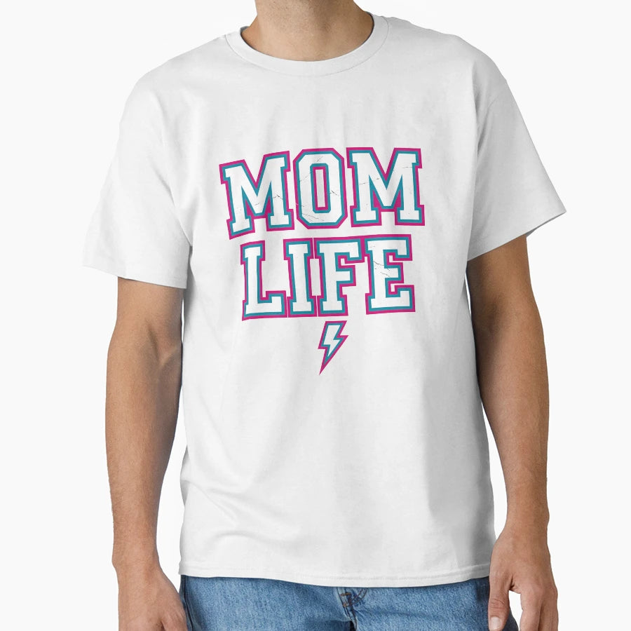 Mom Life Varsity T-Shirt - Casual Everyday Wear Unisex - T-Shirt, Sweatshirt, Hoodie