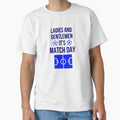 Football Meme Ladies And Gentlemen T-Shirt - Fun Novelty Design for Adults - T-Shirt, Sweatshirt, Hoodie