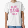 My Mama Era T-Shirt - Trendy Graphic for Adults - T-Shirt, Sweatshirt, Hoodie