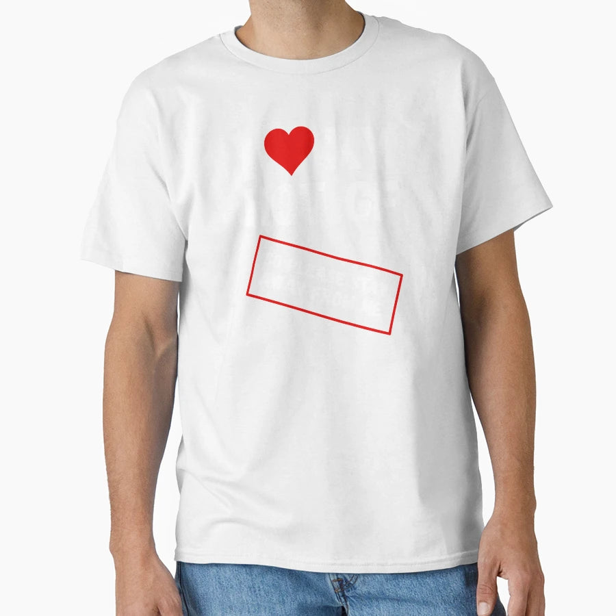 I Love My Hot Girlfriend T-Shirt - Trendy Graphic Men Women - T-Shirt, Sweatshirt, Hoodie