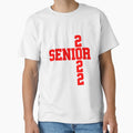 Funny Senior Graduation Gift Class T-Shirt - Aesthetic Graphic for Adults - T-Shirt, Sweatshirt, Hoodie