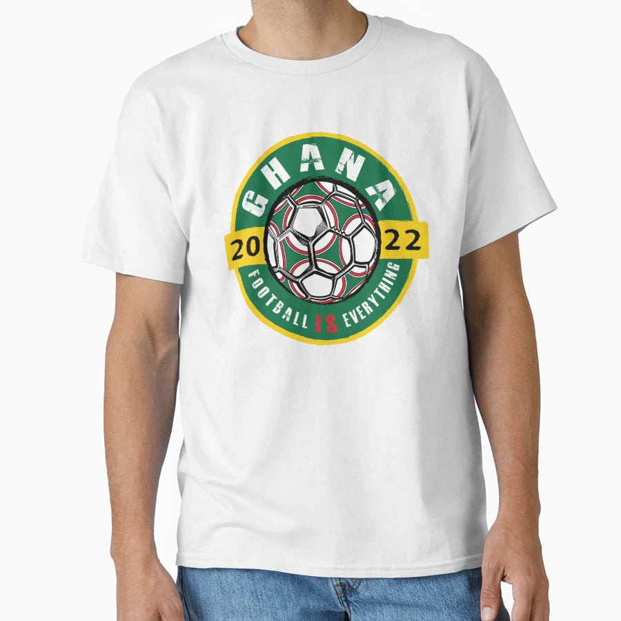 Football Is Everything Ghana 2022 T-Shirt - Minimalist Print Unisex - T-Shirt, Sweatshirt, Hoodie