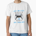 Funny Gaming Gamer Video Game T-Shirt - Aesthetic Graphic Unisex - T-Shirt, Sweatshirt, Hoodie