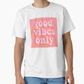 GOOD VIBES ONLY by christikdesigns - Adult & Kids T-Shirts, Sweatshirts & Hoodies apparel design preview 1
