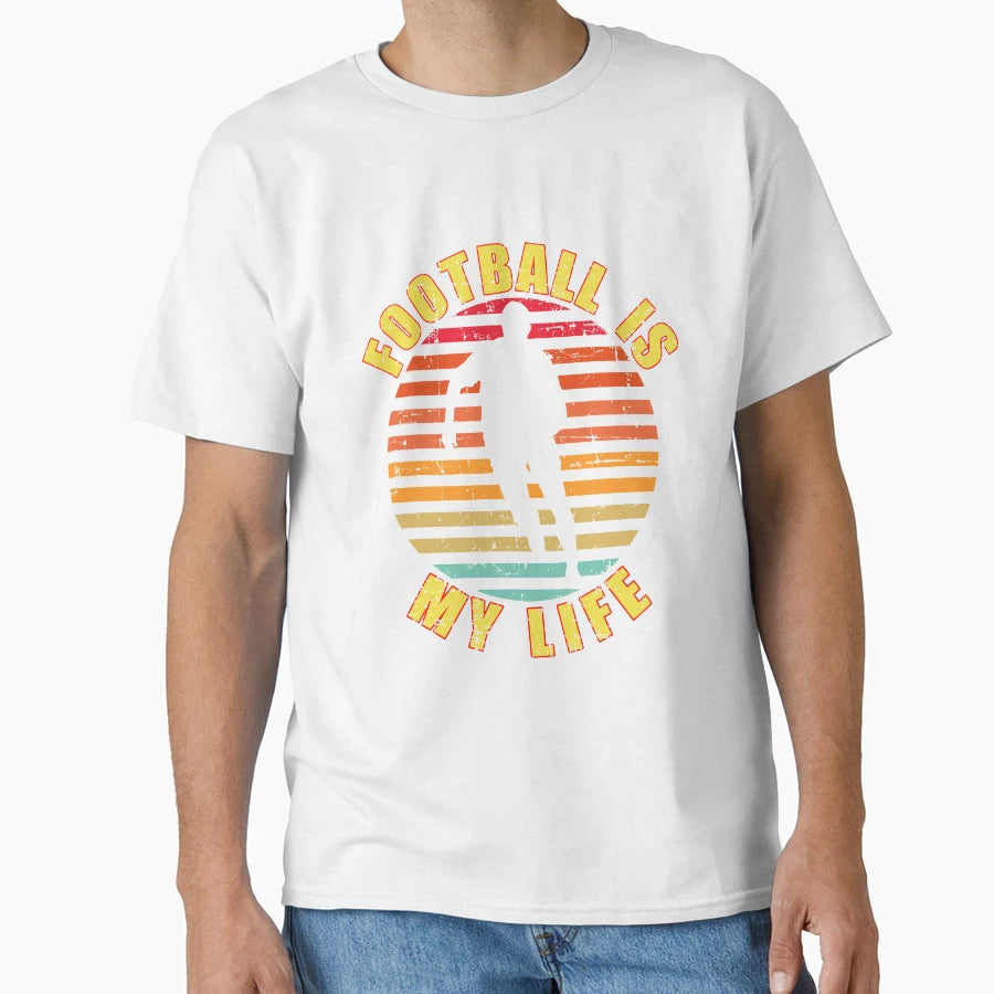 Football Is My Life Distressed Effect T-Shirt - Graphic Print Unisex - T-Shirt, Sweatshirt, Hoodie