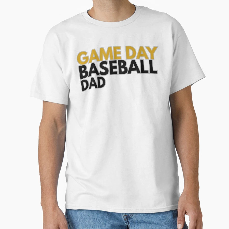 Game Day Baseball Dad Funny Gift T-Shirt - Custom Art Print for Adults - T-Shirt, Sweatshirt, Hoodie