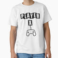 Player X White T-Shirt - Fun Novelty Design Unisex - T-Shirt, Sweatshirt, Hoodie