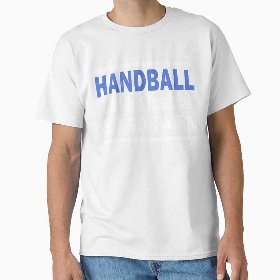 Handball T-Shirt - Custom Art Print Men Women - T-Shirt, Sweatshirt, Hoodie
