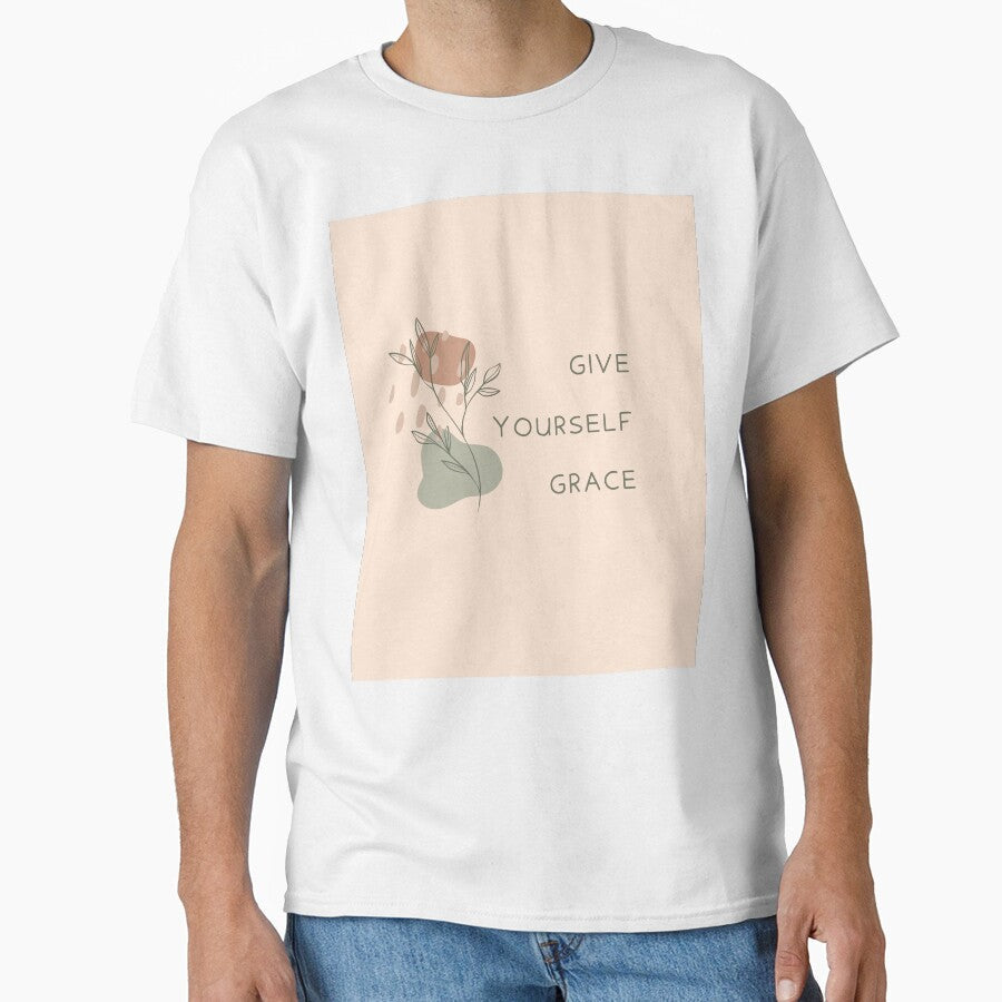 Give Yourself Grace Caregiver Positive Affirmation by - Adult & Kids T-Shirts, Sweatshirts & Hoodies apparel design preview 1