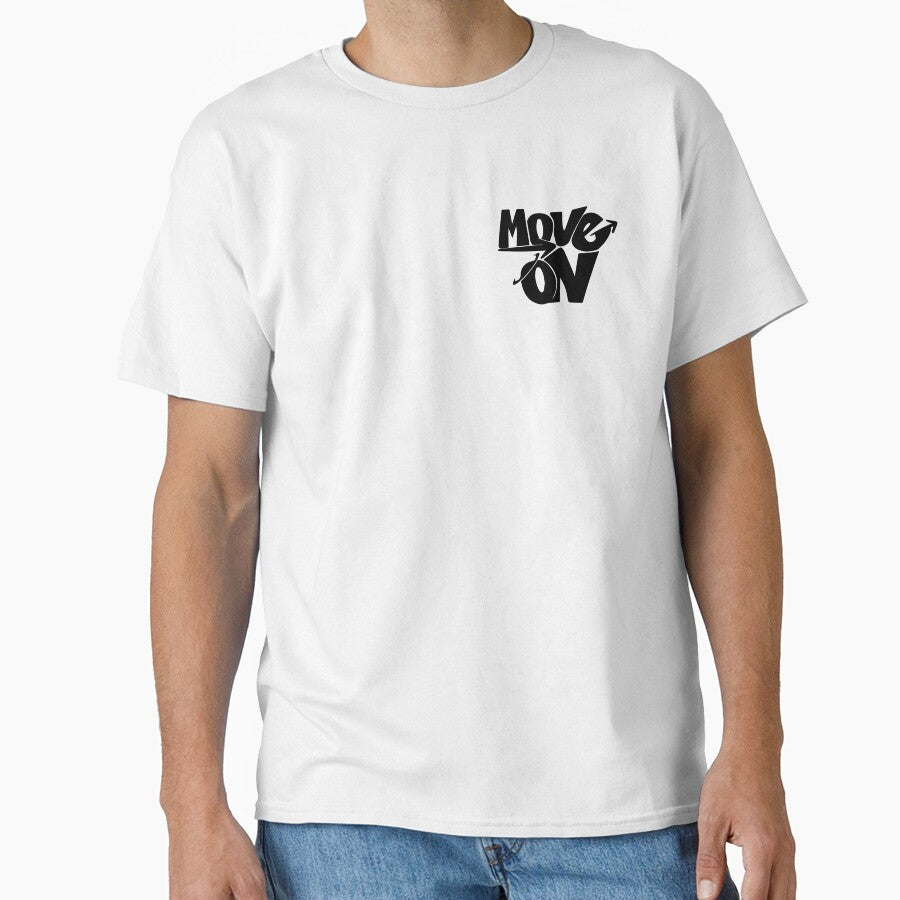 Bold Move On Motivational Design by -DEEWOLF- - Adult & Kids T-Shirts, Sweatshirts & Hoodies apparel design preview 1