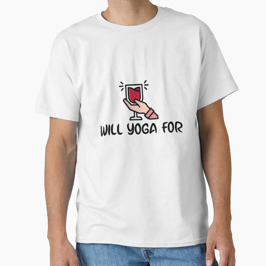 Will Yoga For Wine by RiseandShineTee - Adult & Kids T-Shirts, Sweatshirts & Hoodies apparel design preview 1