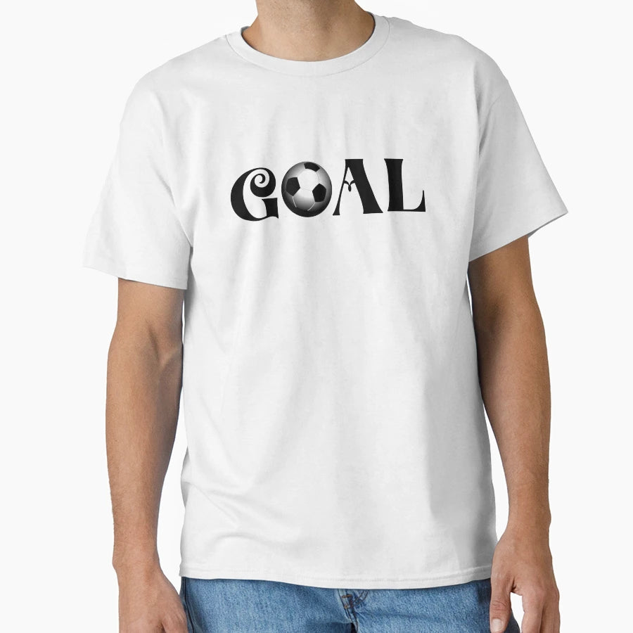 Goal T-Shirt - Trendy Graphic Unisex - T-Shirt, Sweatshirt, Hoodie